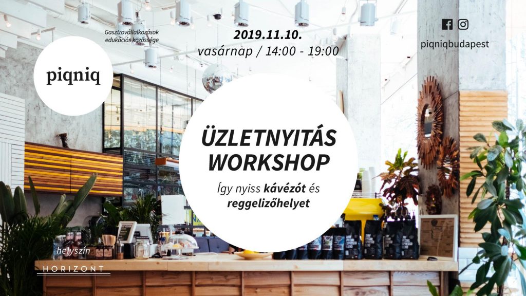 Üzletnyitásworkshop - így nyiss kávézót vagy reggelizőhelyet