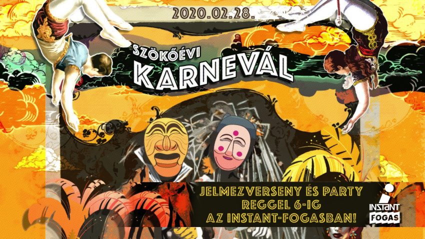 Szökőévi karnevál • Jelmezverseny és party az Instant-Fogasban!