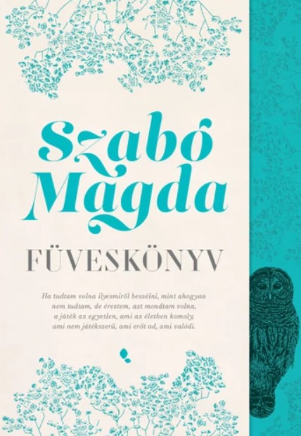 Szabó Magda: Füveskönyv