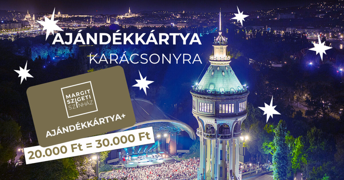 Margitszigeti Színház ajándékutalvány